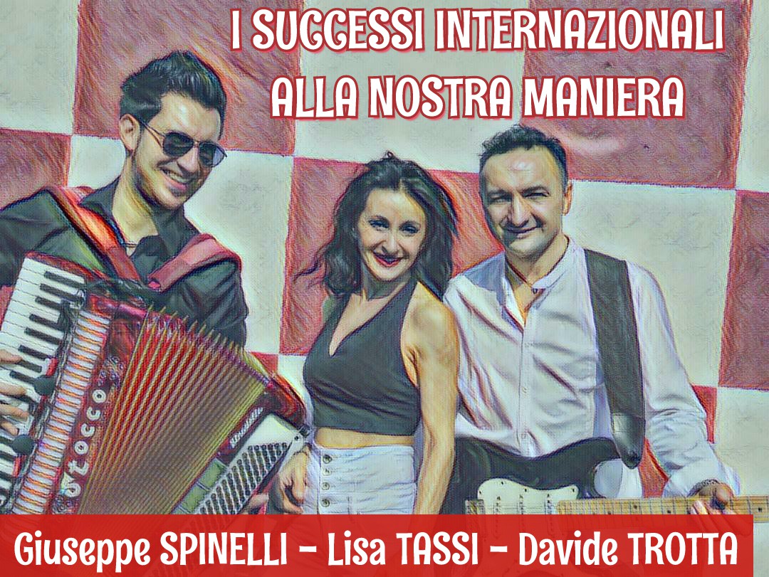 I SUCCESSI INTERNAZIONALI ALLA NOSTRA MANIERA ( Giuseppe SPINELLI - Lisa TASSI - Davide TROTTA )